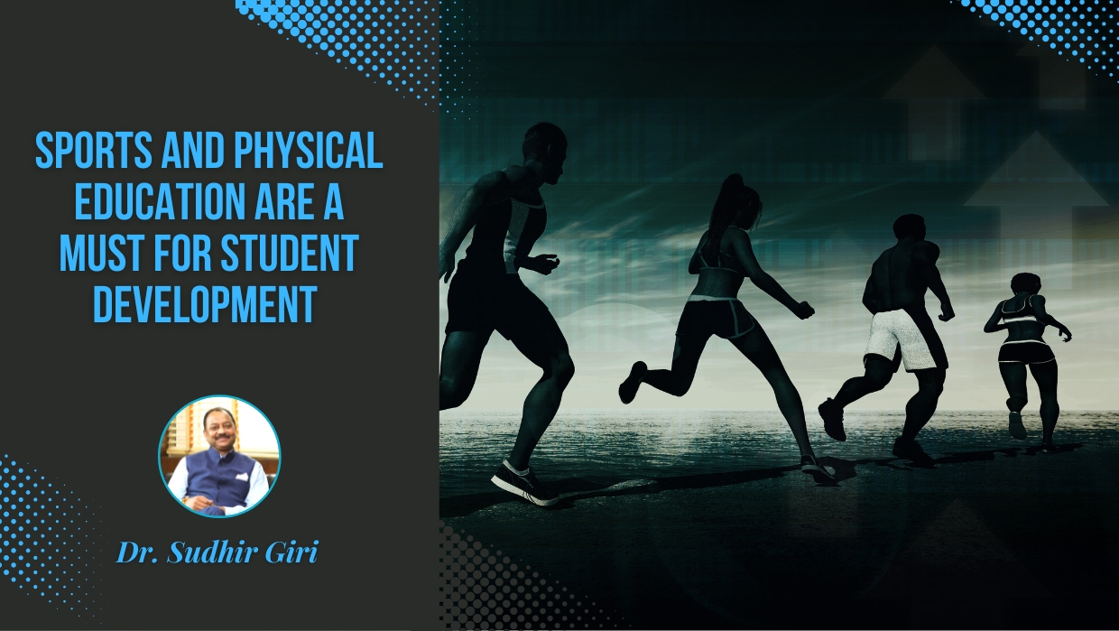 Sports and Physical education are a must for student Development