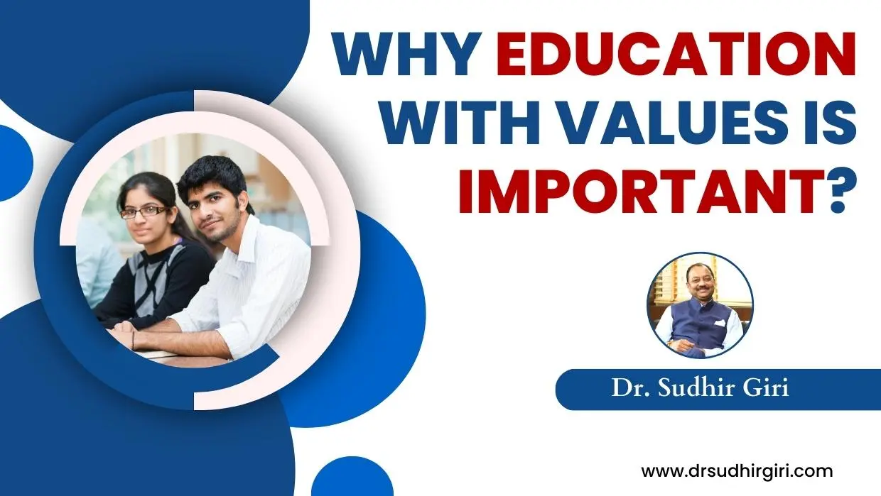 Why education with values is important