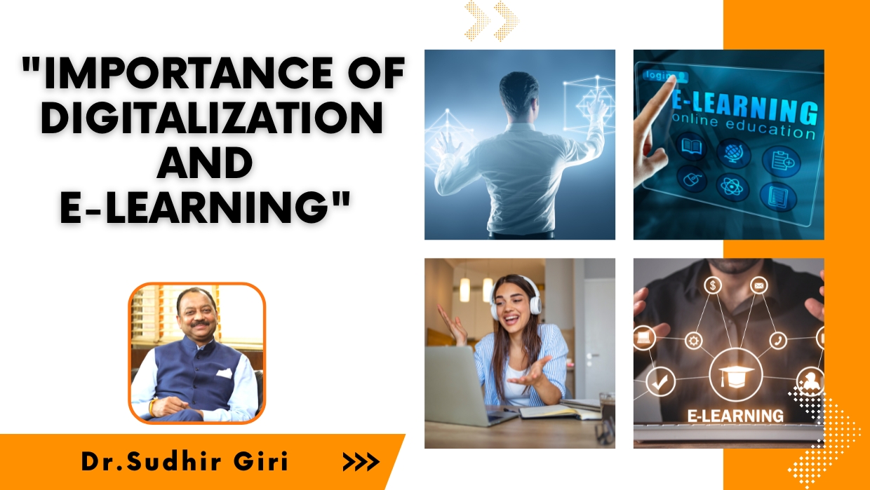 Importance of Digitalization and E-learning